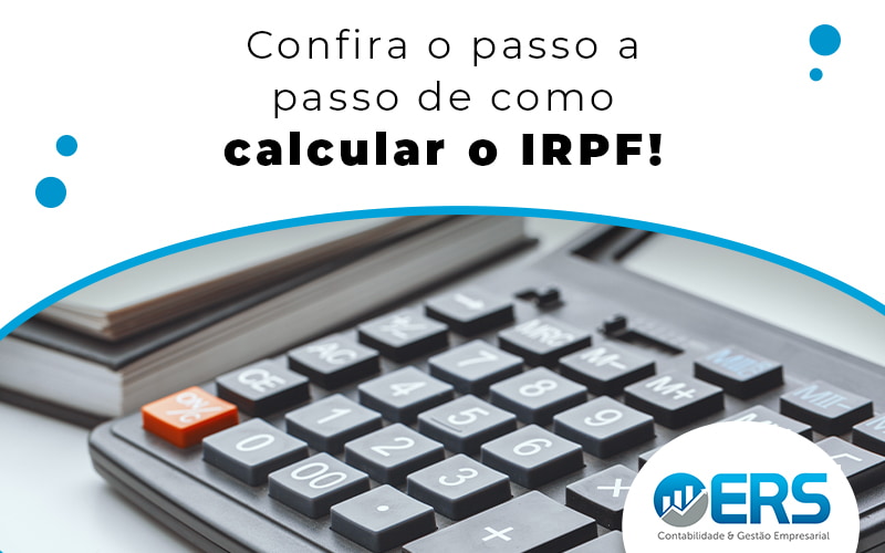 Irpf: Como Calcular? - Contabilidade em Presidente Epitácio - SP | @ellenreginacontadora