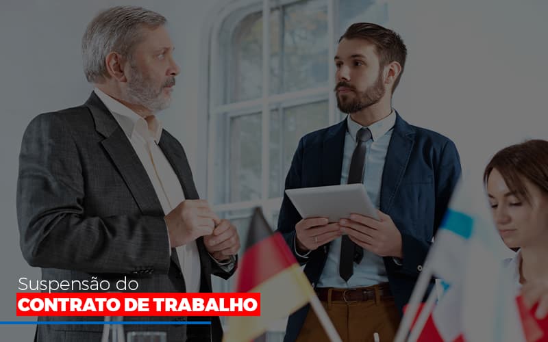 Suspensão Do Contrato De Trabalho - Contabilidade em Presidente Epitácio - SP | @ellenreginacontadora