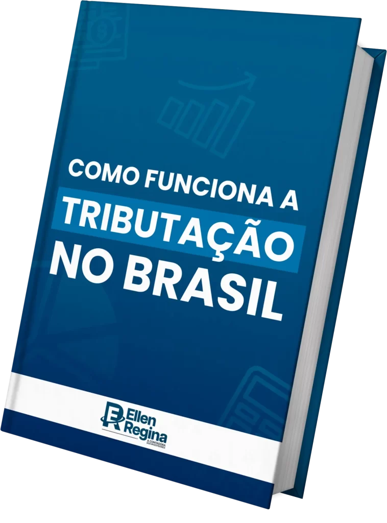 Ebook Como Funciona A Tributação No Brasil - Contabilidade em Presidente Epitácio - SP | @ellenreginacontadora