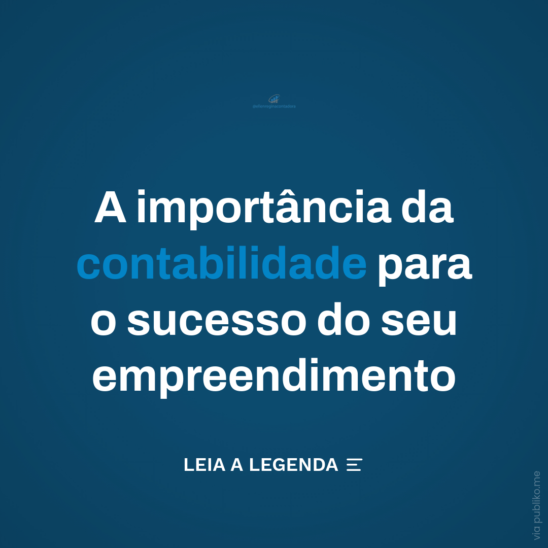 492823198 1233164592147168 3828860645161748881 N - Contabilidade em Presidente Epitácio - SP | @ellenreginacontadora