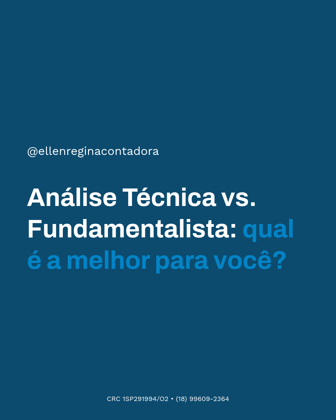 Análise Técnica Vc. Fundamentalista Qual é A Melhor Para Você - Contabilidade em Presidente Epitácio - SP | @ellenreginacontadora