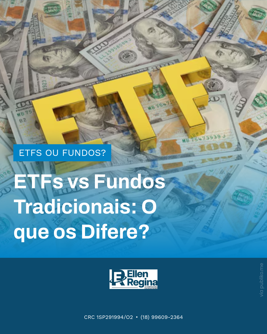 Etfs Vs Fundos Tradicionais O Que Os Difere - Contabilidade em Presidente Epitácio - SP | @ellenreginacontadora