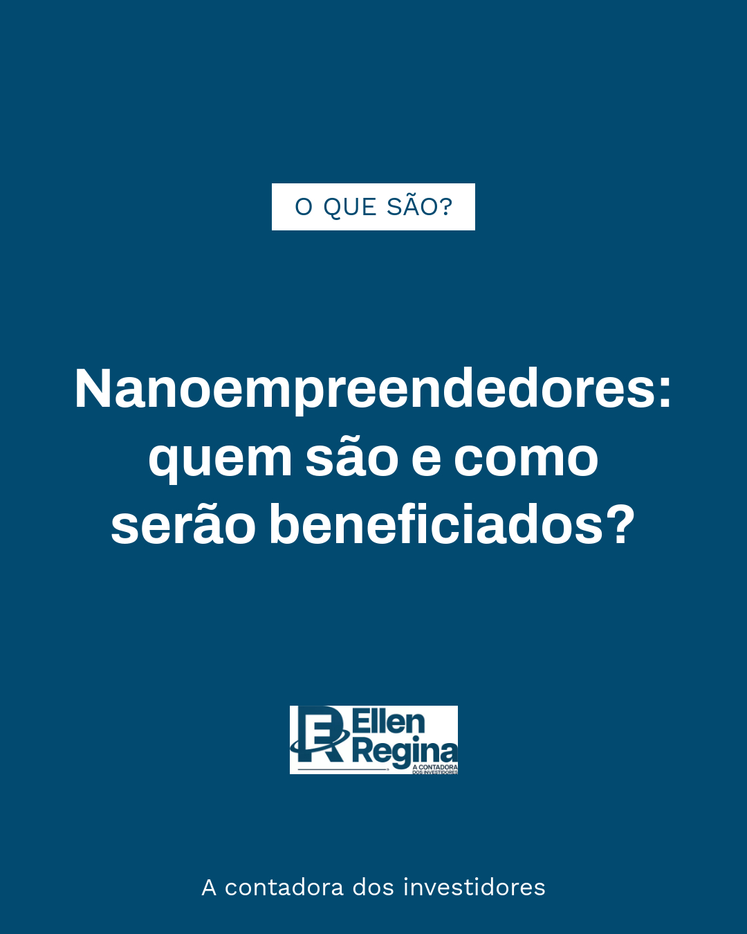 Nanoempreendedores Quem São E Como Serão Beneficiados - Contabilidade em Presidente Epitácio - SP | @ellenreginacontadora
