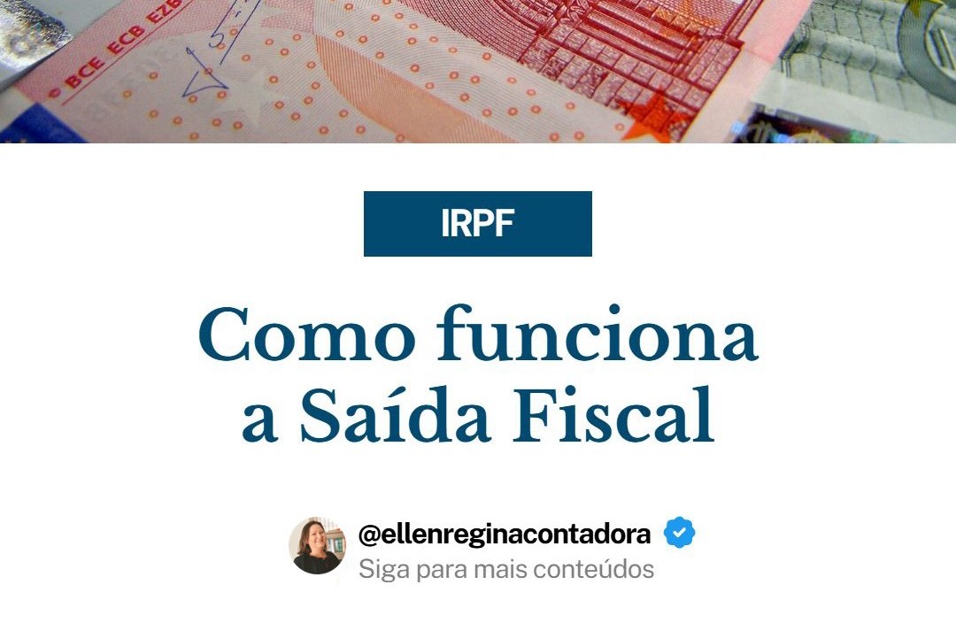 Como Funciona A Saída Fiscal - Contabilidade em Presidente Epitácio - SP | @ellenreginacontadora