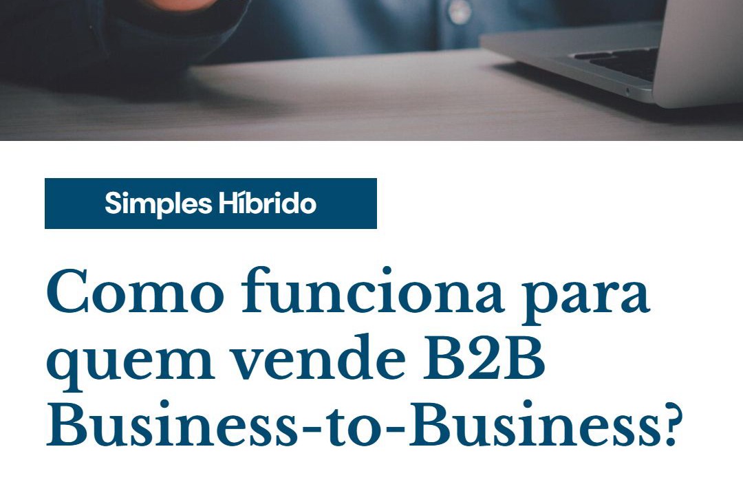 Como Funciona Para Quem Vende B2b Business To Business - Contabilidade em Presidente Epitácio - SP | @ellenreginacontadora