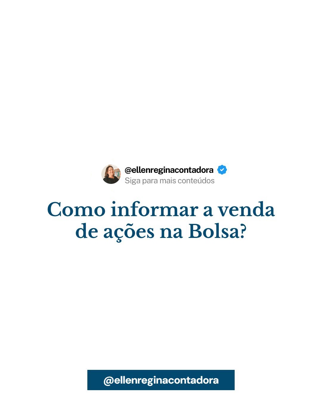 Como Informar A Venda De Ações Na Bolsa - Contabilidade em Presidente Epitácio - SP | @ellenreginacontadora