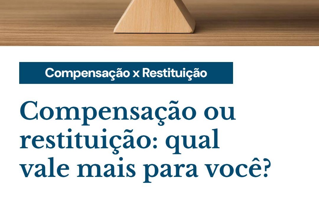 Compensação Ou Restituição Qual Vale Mais Para Você - Contabilidade em Presidente Epitácio - SP | @ellenreginacontadora