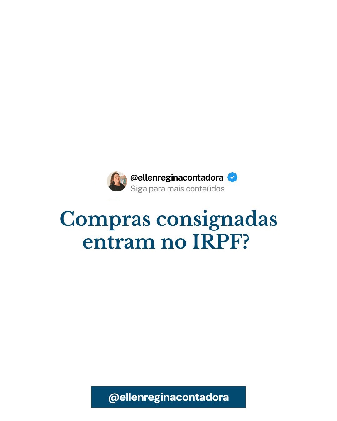 Compras Consignadas Entram No Irpf - Contabilidade em Presidente Epitácio - SP | @ellenreginacontadora