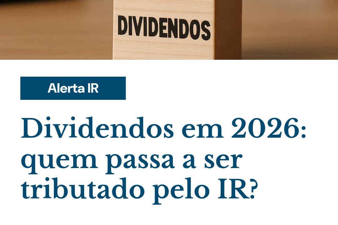 Dividendos Em 2026 Quem Passa A Ser Tributado Pelo Ir - Contabilidade em Presidente Epitácio - SP | @ellenreginacontadora