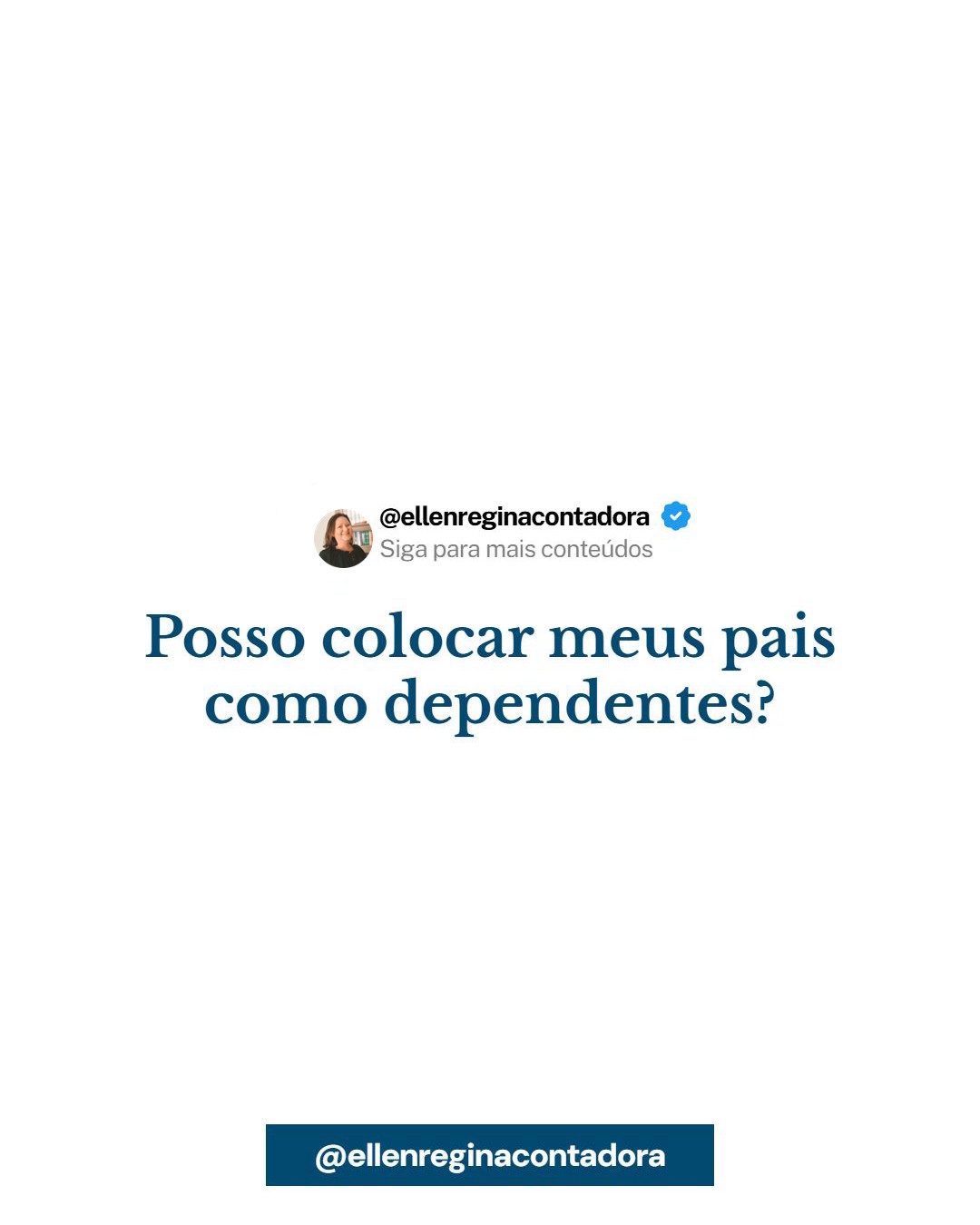 Posso Colocar Meus Pais Como Dependentes - Contabilidade em Presidente Epitácio - SP | @ellenreginacontadora